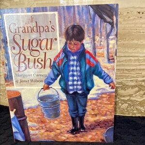 At Grandpa's Sugar Bush Book